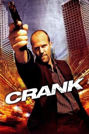 Crank – Tetikçi izle