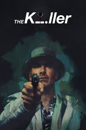 The Killer izle